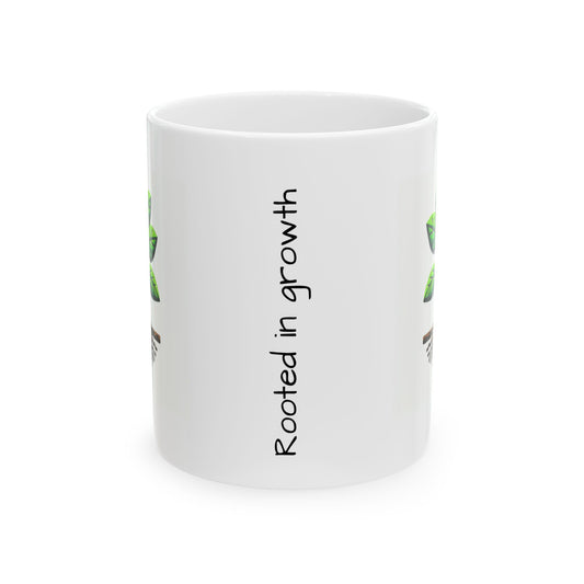 Rooted in Growth Ceramic Mug, (11oz)