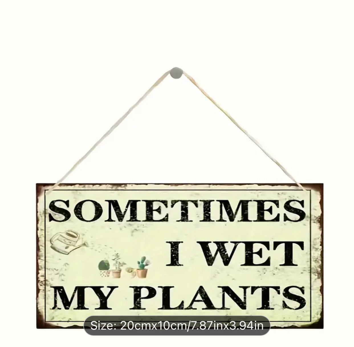 Contemporary Wooden Hanging Sign "Sometimes I Wet My Plants" | Plant Humor Decor – Ideal Gift for Plant Lovers, Home & Garden, Featherless