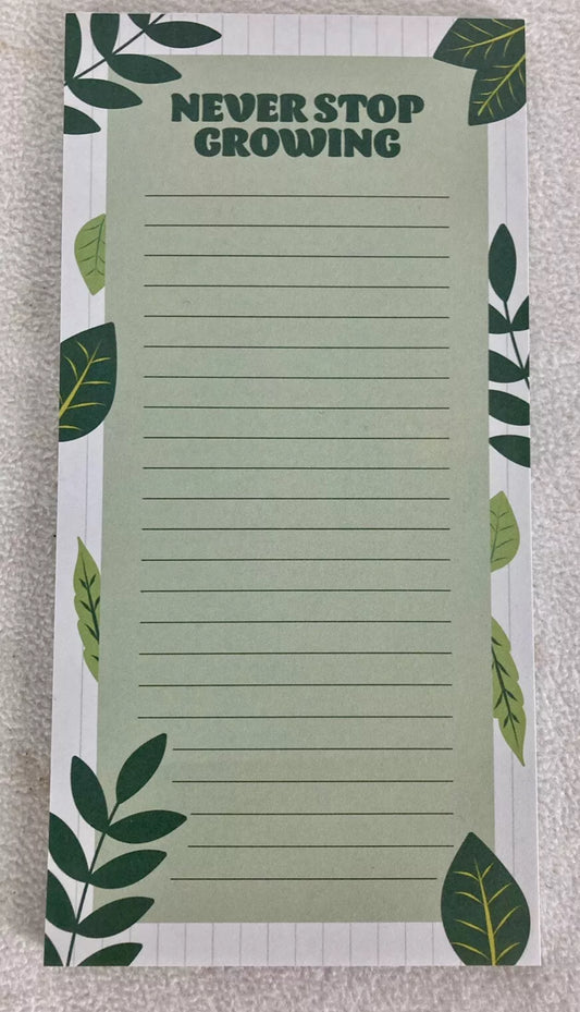 Magnetic Note Pad Never Stop GROWING Inspirational Botanical To Do Shopping List